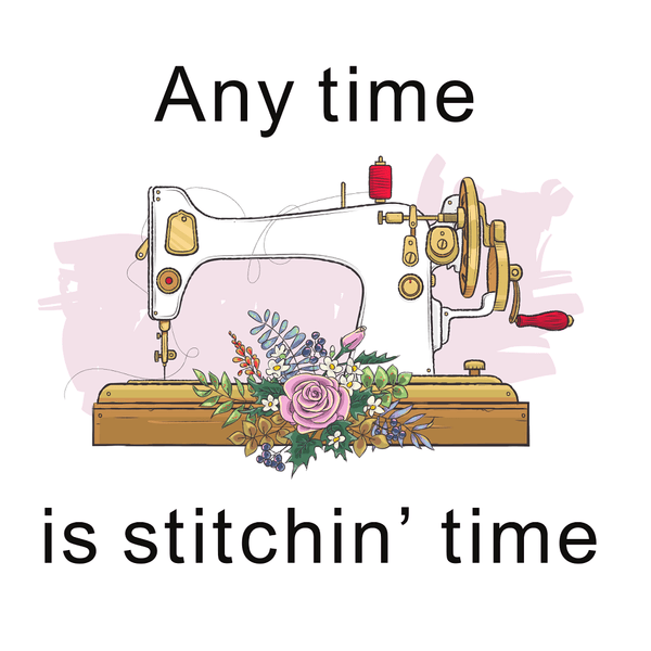 Any Time Is Stitchin' Time Fabric Panel - ineedfabric.com